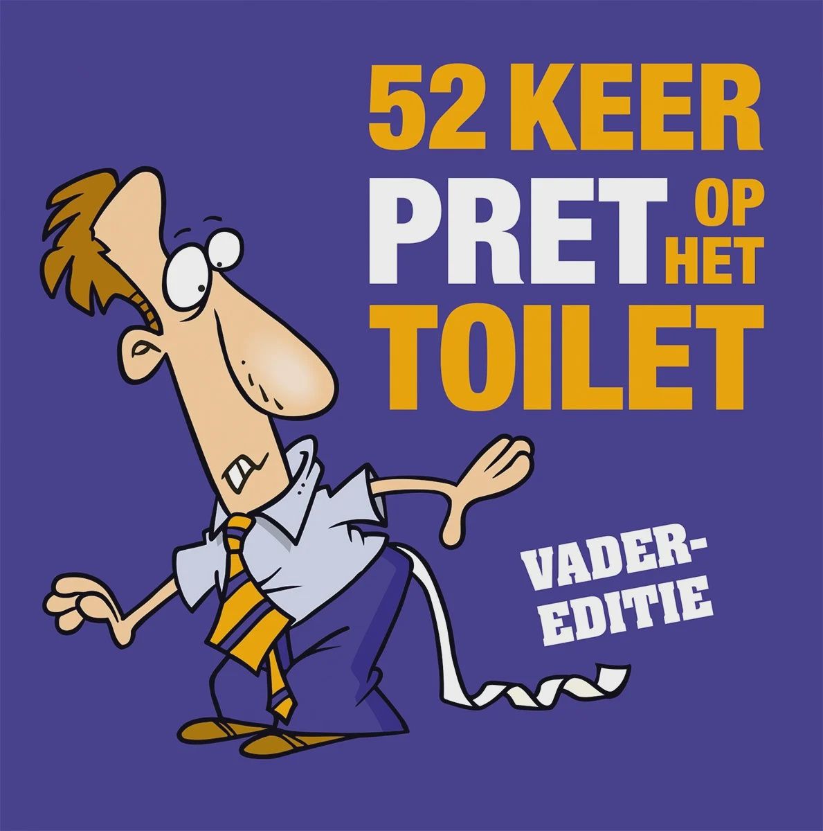 52 keer pret op het toilet - Vadereditie