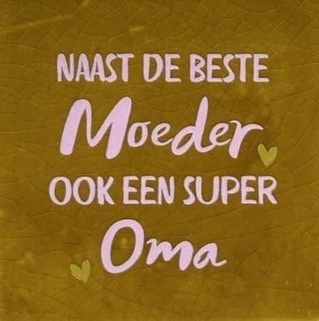 Tegeltje - Moeder/oma - Oker/roze