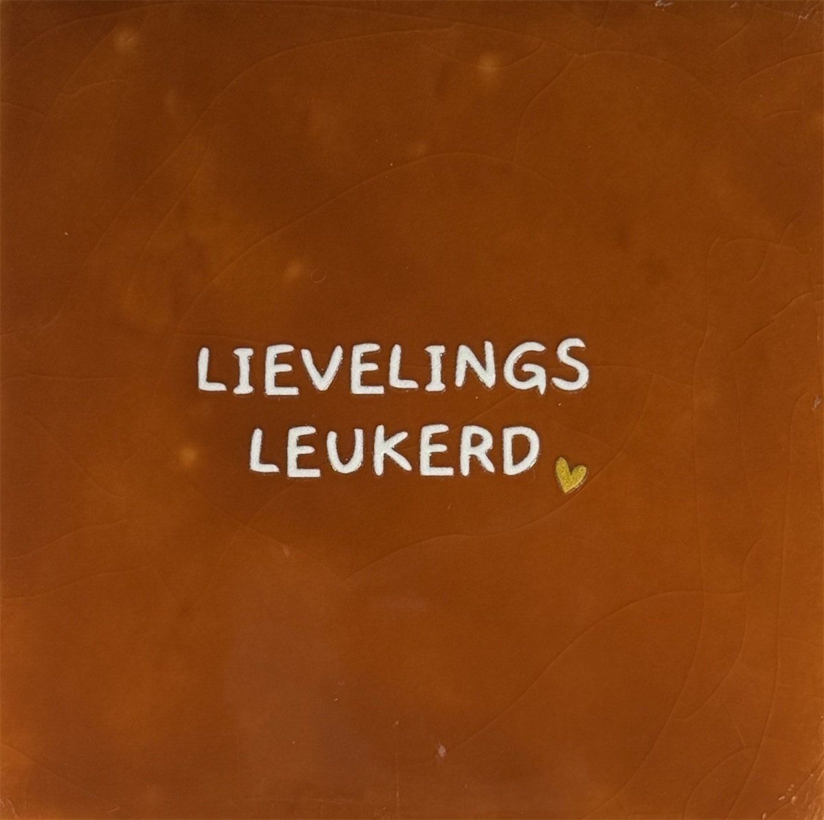 Tegeltje - Lievelingsleukerd -Terra/crème
