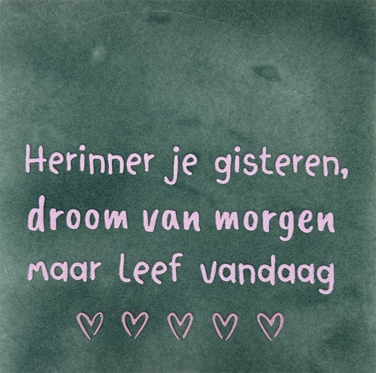 Tegeltje - Herinner je gisteren… - Zeegroen/Roze