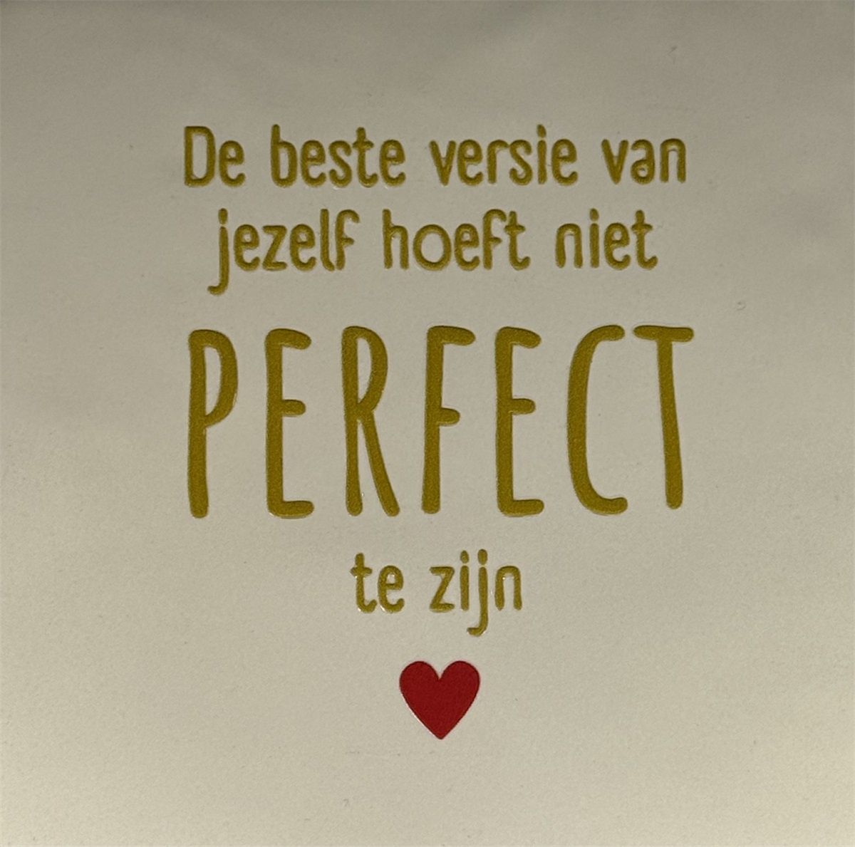 Tegeltje - Niet perfect - Crème