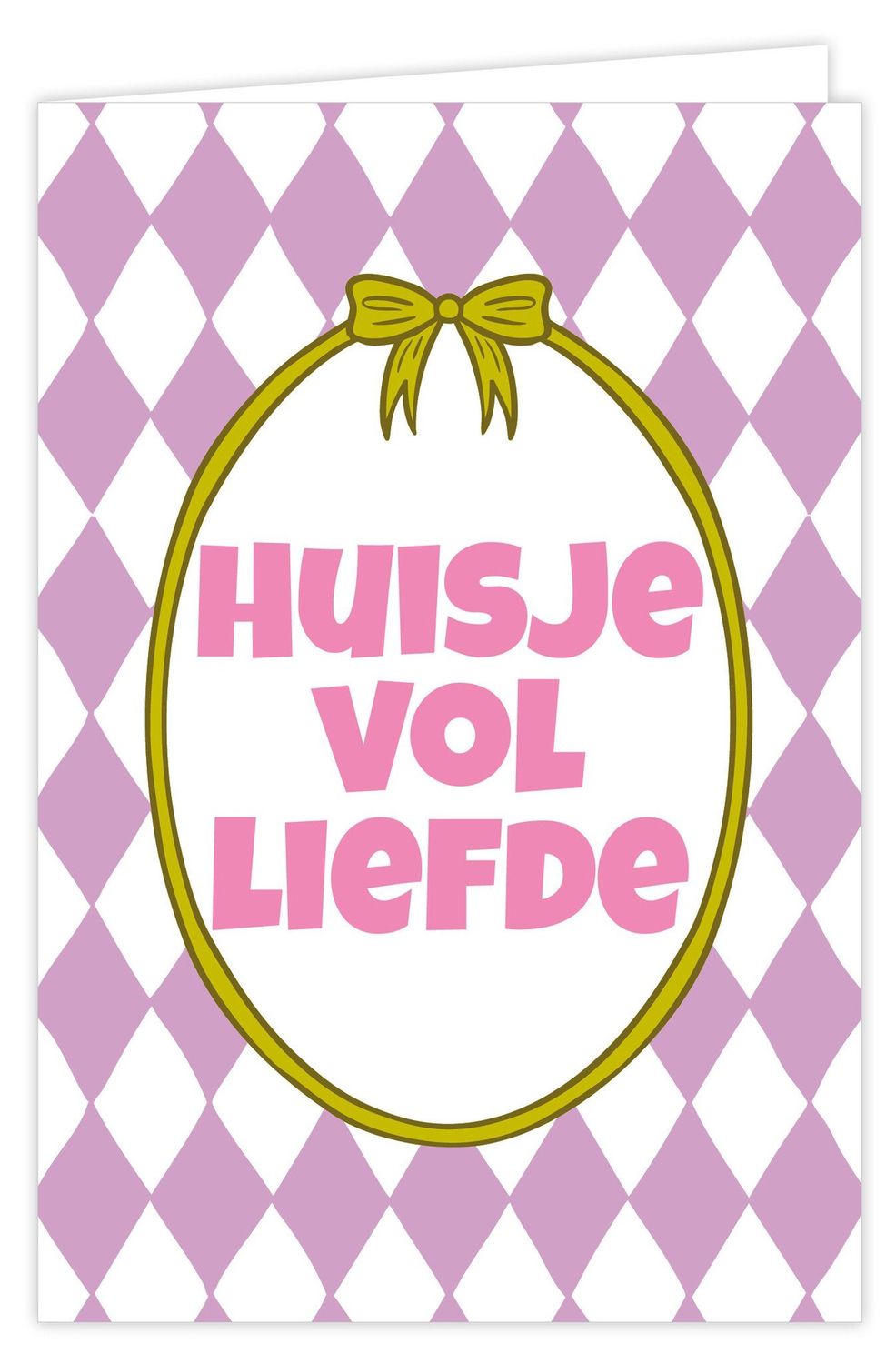 Wenskaart - Boost - Huisje vol liefde