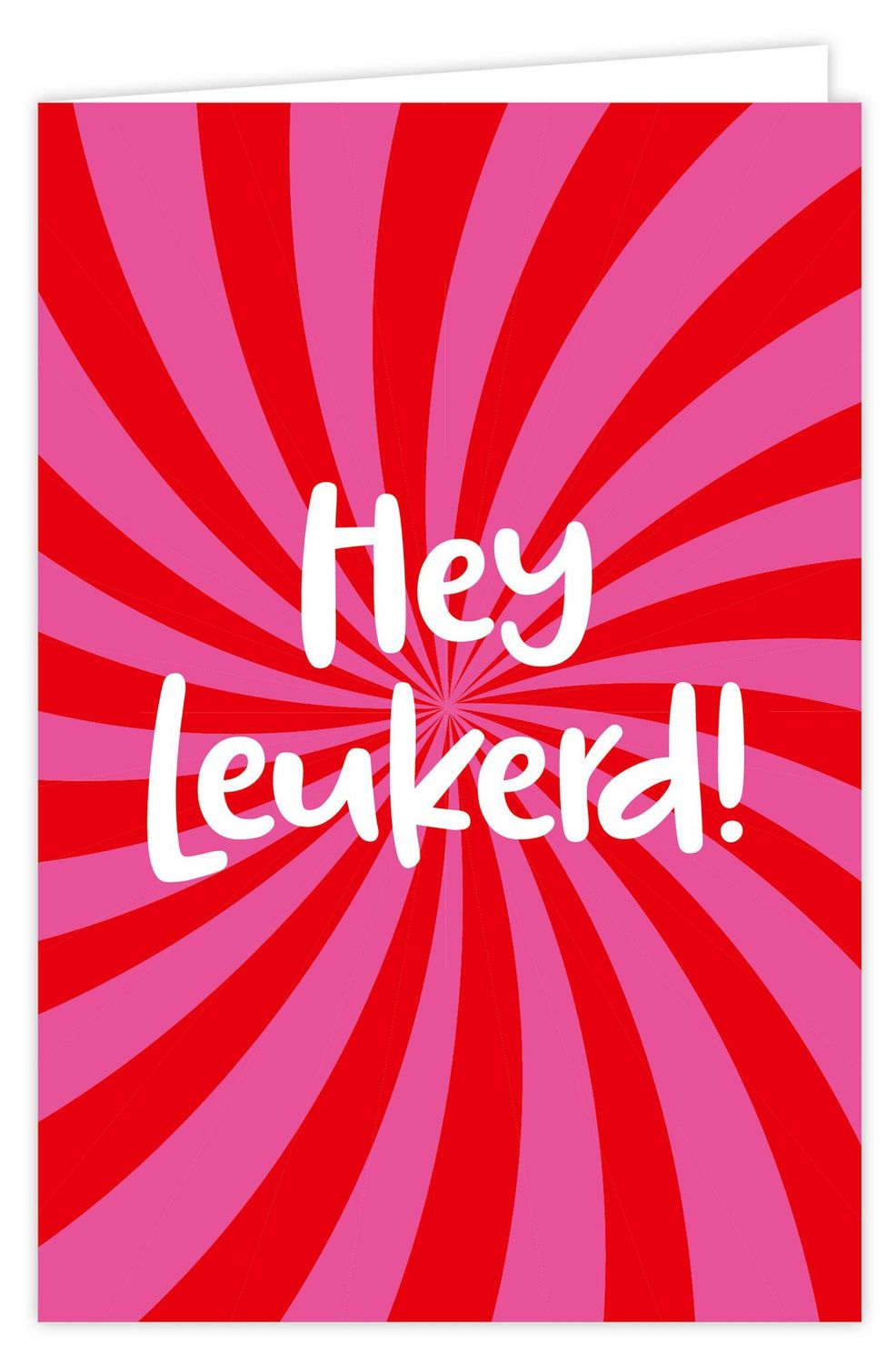 Wenskaart - Boost - Hey leukerd