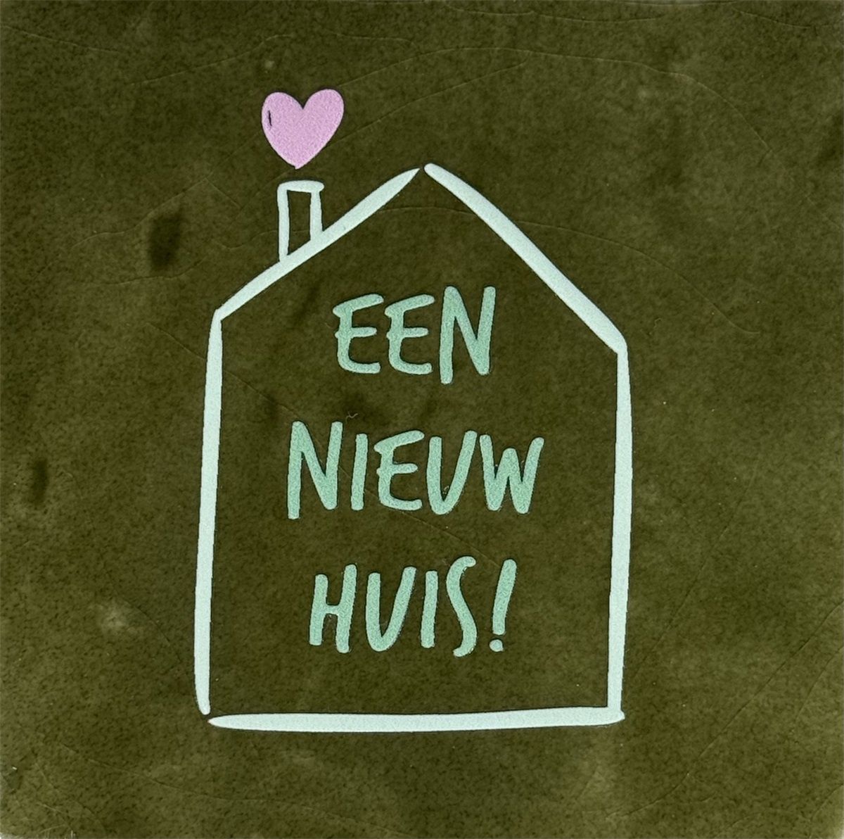 Tegeltje - Nieuw huis - Groen