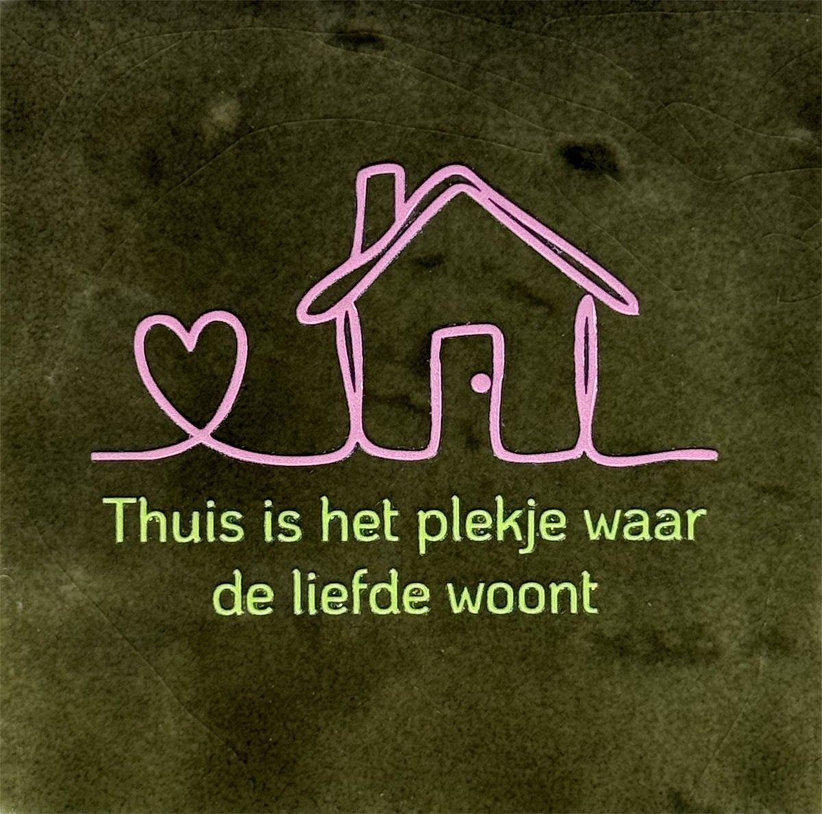 Tegeltje - Thuis - Olijf