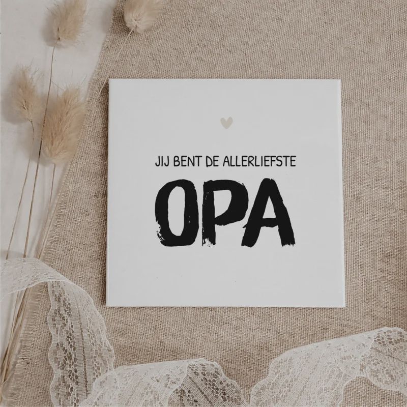 Tegeltje - Opa