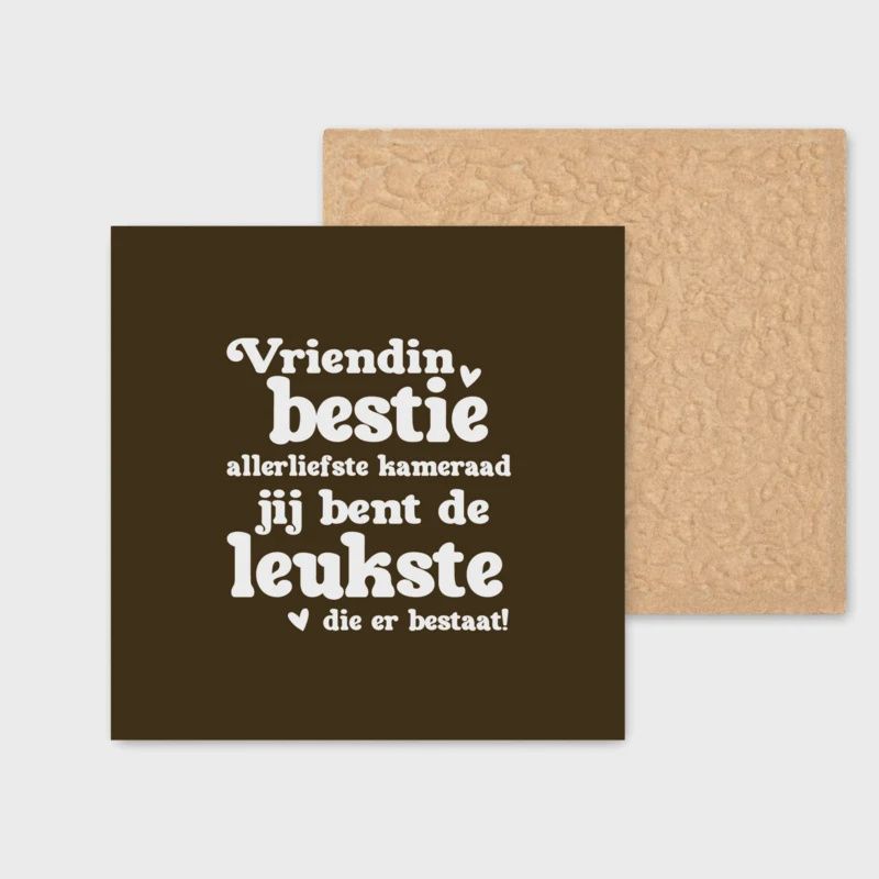 Tegeltje - AGW - Vriendin bestie - Bruin
