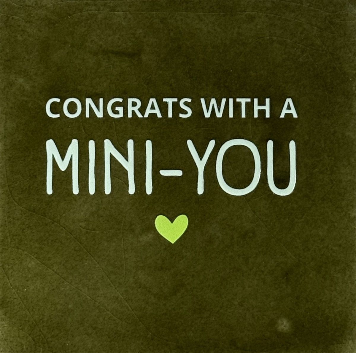 Tegeltje - Mini you - Olijf