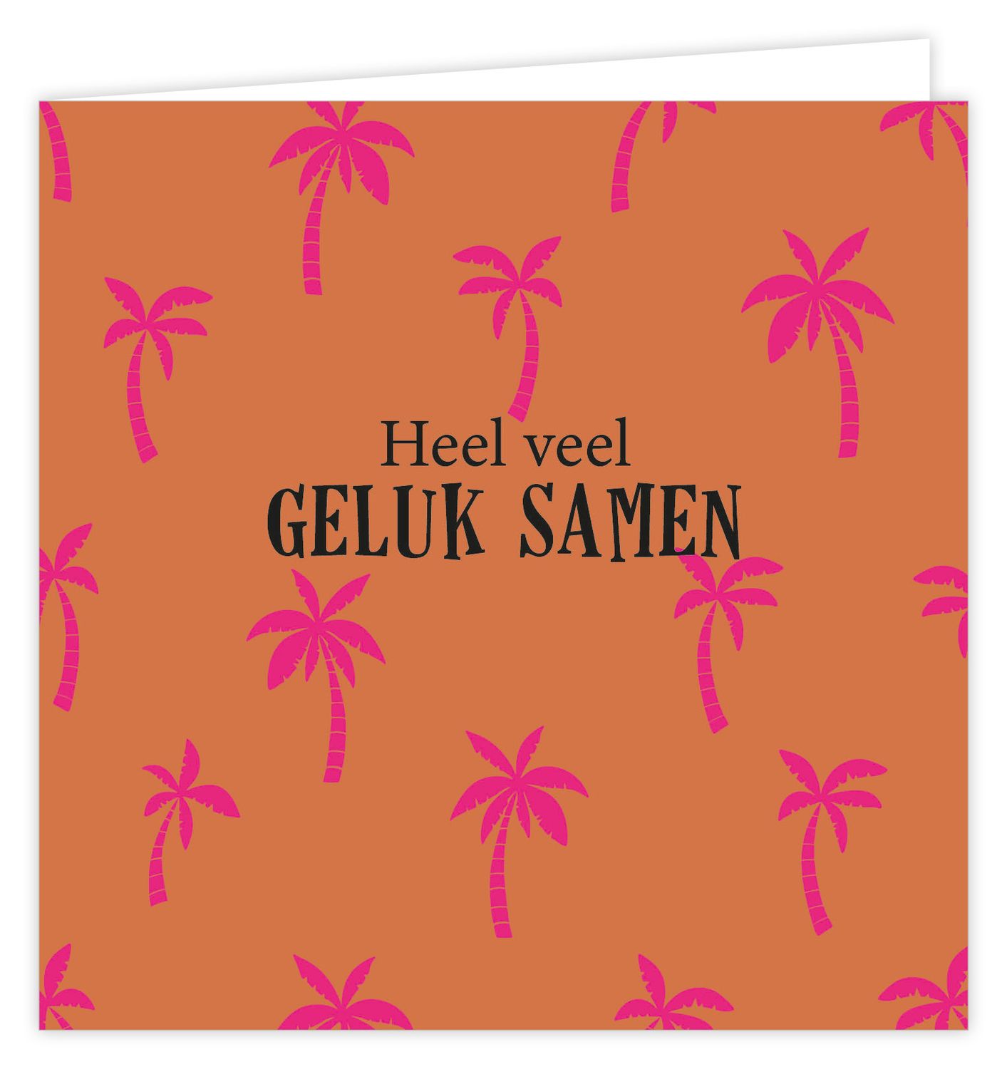 Wenskaart - Palm - Heel veel geluk samen