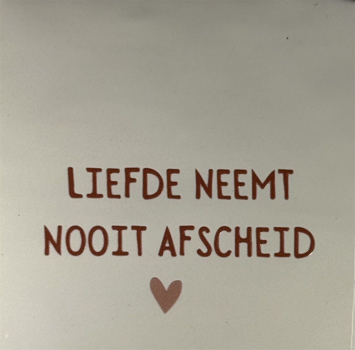 Tegeltje - Liefde neemt nooit afscheid - Crème