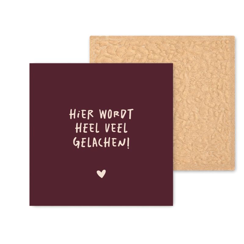 Tegeltje - AGW - Hier wordt heel veel gelachen