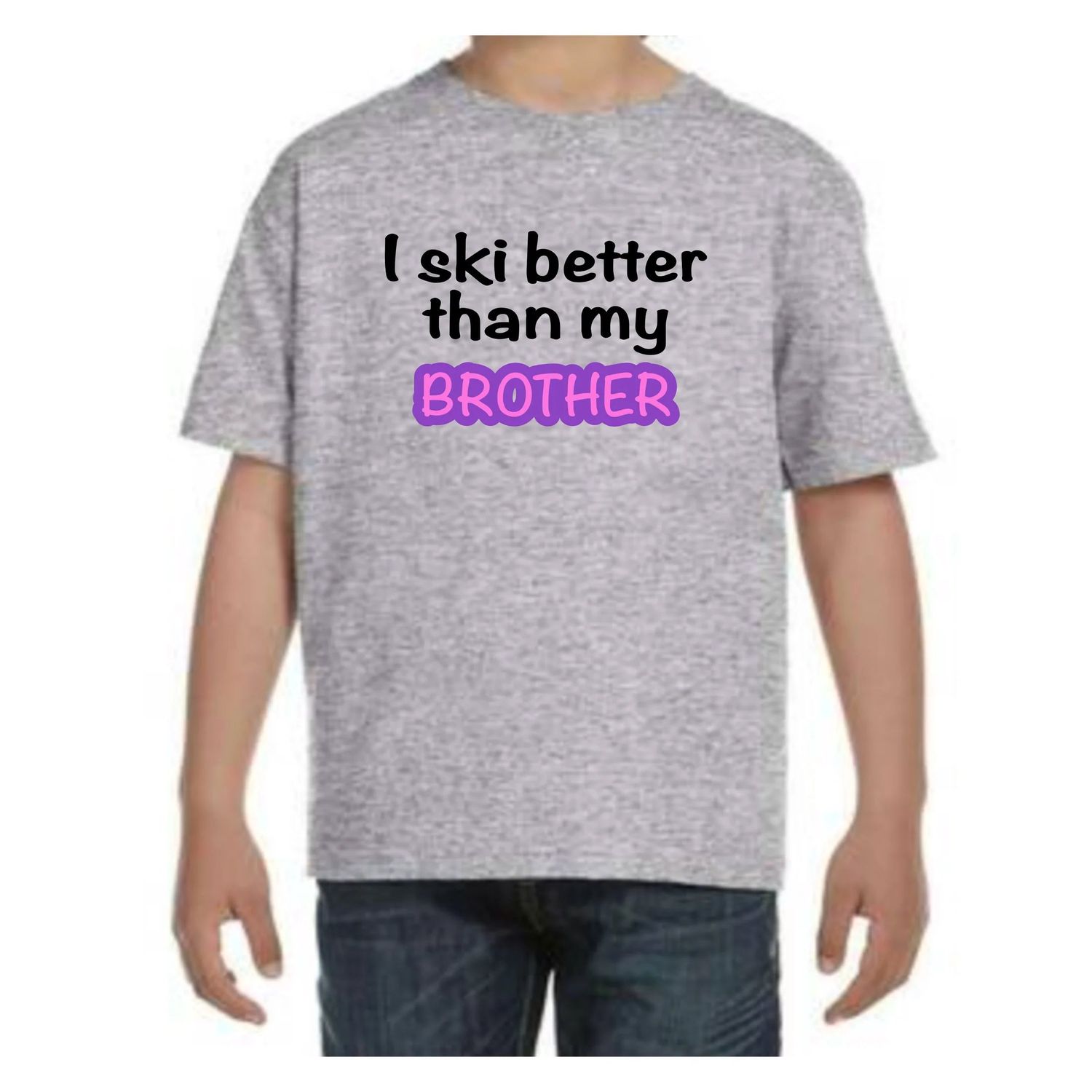 I Ski Better Than My Brother - Short Sleeve