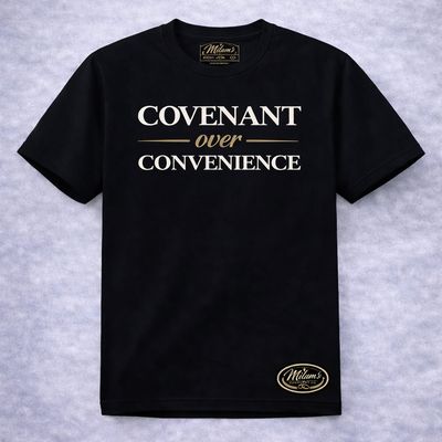 Covenant Over Convenience Tee