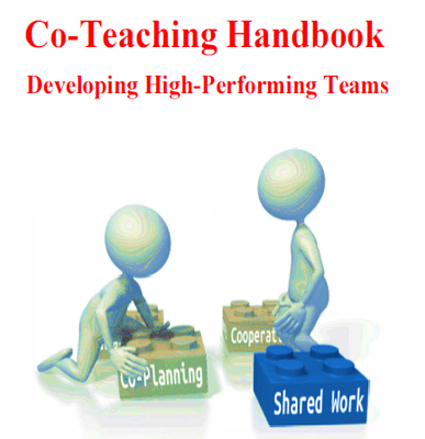 Co-Teaching Handbook: Developing High Performing Teams