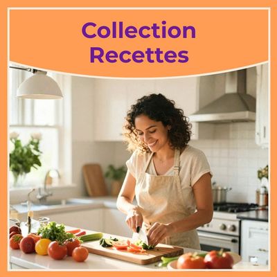 Collection "Recettes"