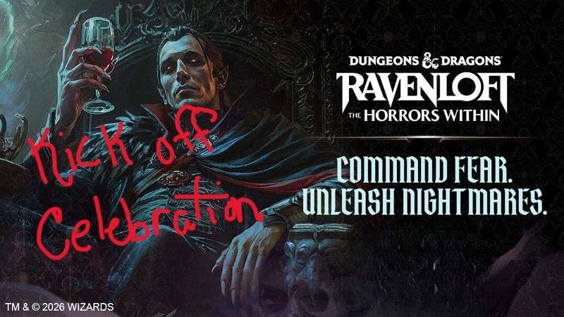 D&amp;D Ravenloft KICKOFF Celebration 6/12