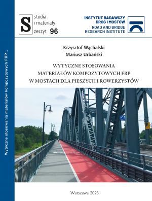 Wytyczne stosowania materiałów kompozytowych FRP w mostach dla pieszych i rowerzystów