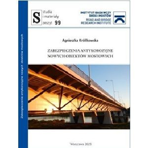 Zabezpieczenia antykorozyjne nowych obiektów mostowych