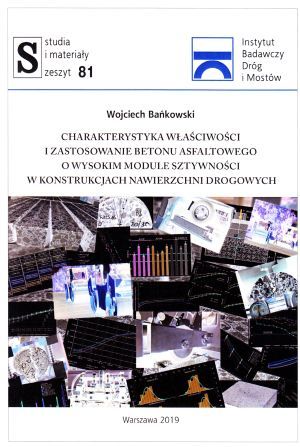 Charakterystyka właściwości i zastosowanie betonu asfaltowego o wysokim module sztywności w konstrukcjach nawierzchni drogowych
