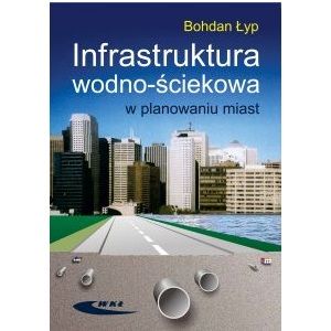 Infrastruktura wodno-ściekowa w planowaniu miast