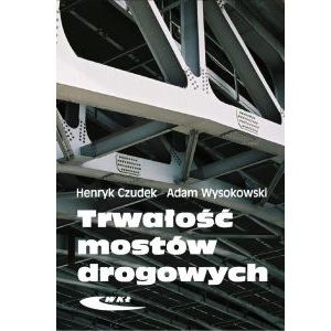 Trwałość mostów drogowych
