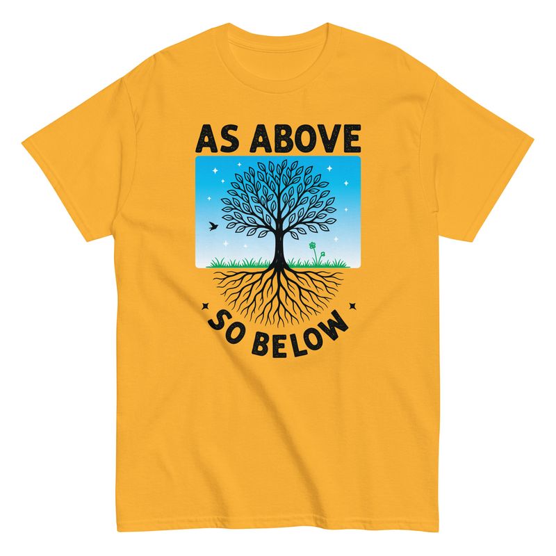 As Above So Below / Unisex classic tee