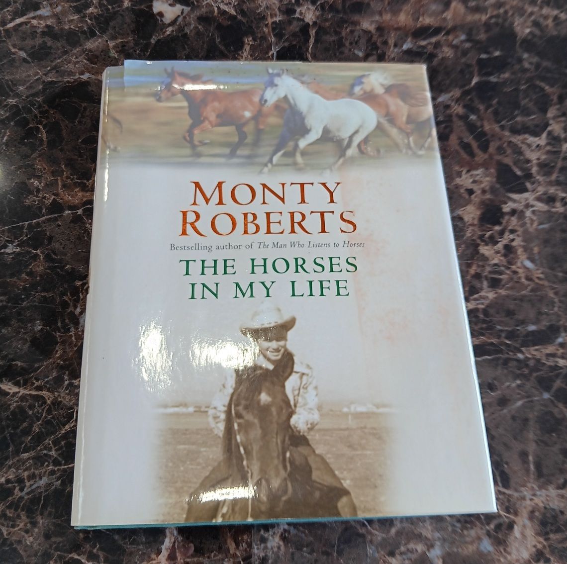 Monty Roberts The Horses in my Life