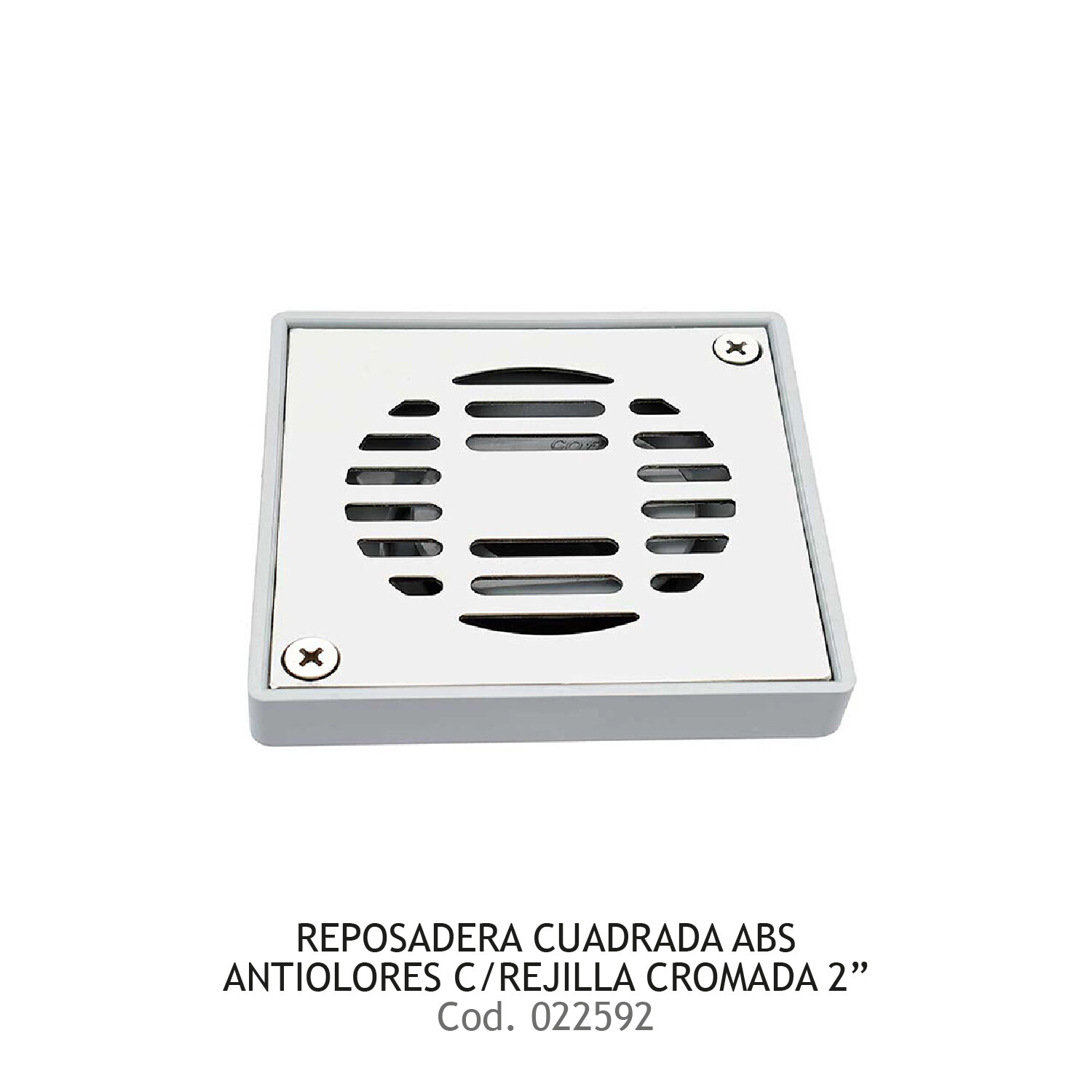 Reposadera Cuadrada ABS Anti/Olores C/Rejilla Cromada 2&quot;