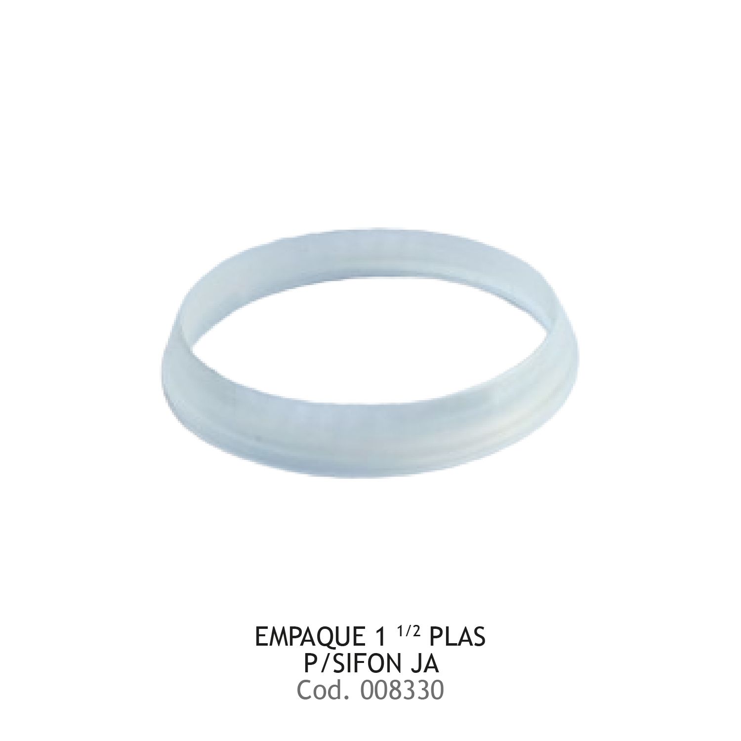 EMPAQUE 1 1/2 PLAS  P/SIFON JA