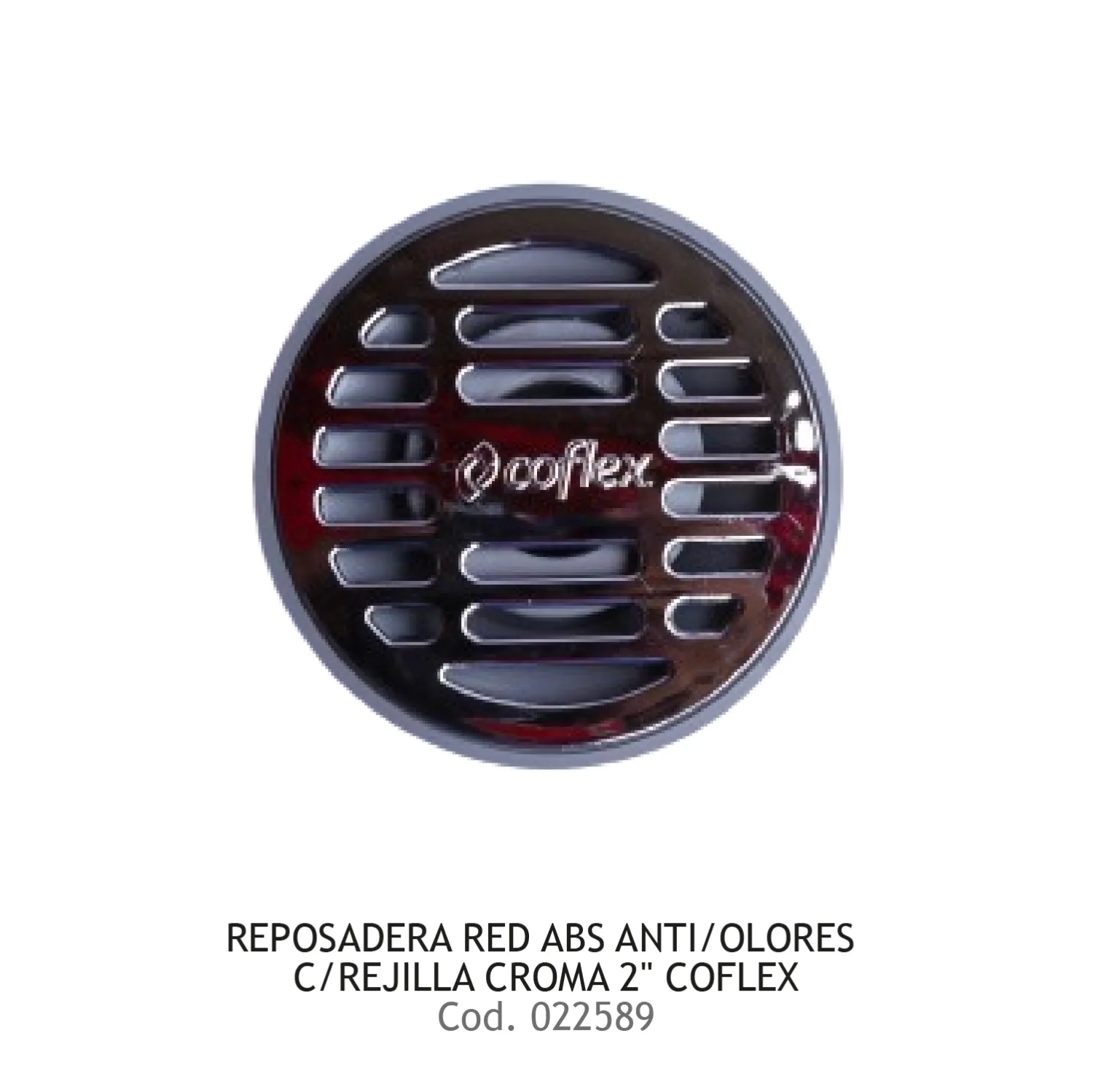 REPOSADERA RED ABS ANTI/OLORES C/REJILLA CROMA 2&quot; COFLEX