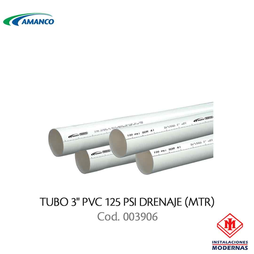 TUBO 3&quot; PVC 125 PSI DRENAJE (MTR)