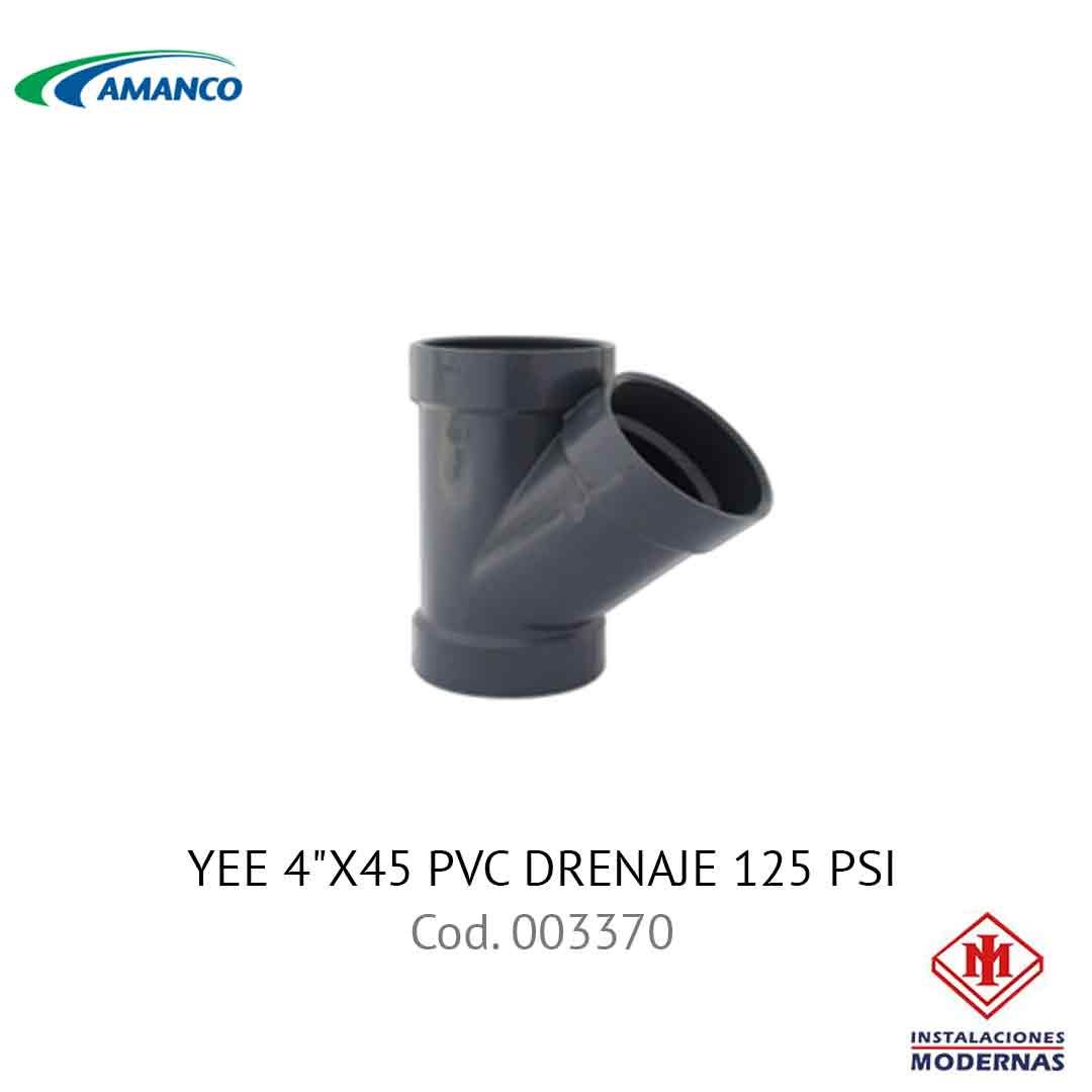 YEE 4&quot;X45 PVC DRENAJE 125 PSI