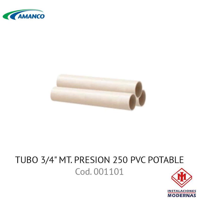 TUBO 3/4&quot; MT. PRESION 250 PVC POTABLE