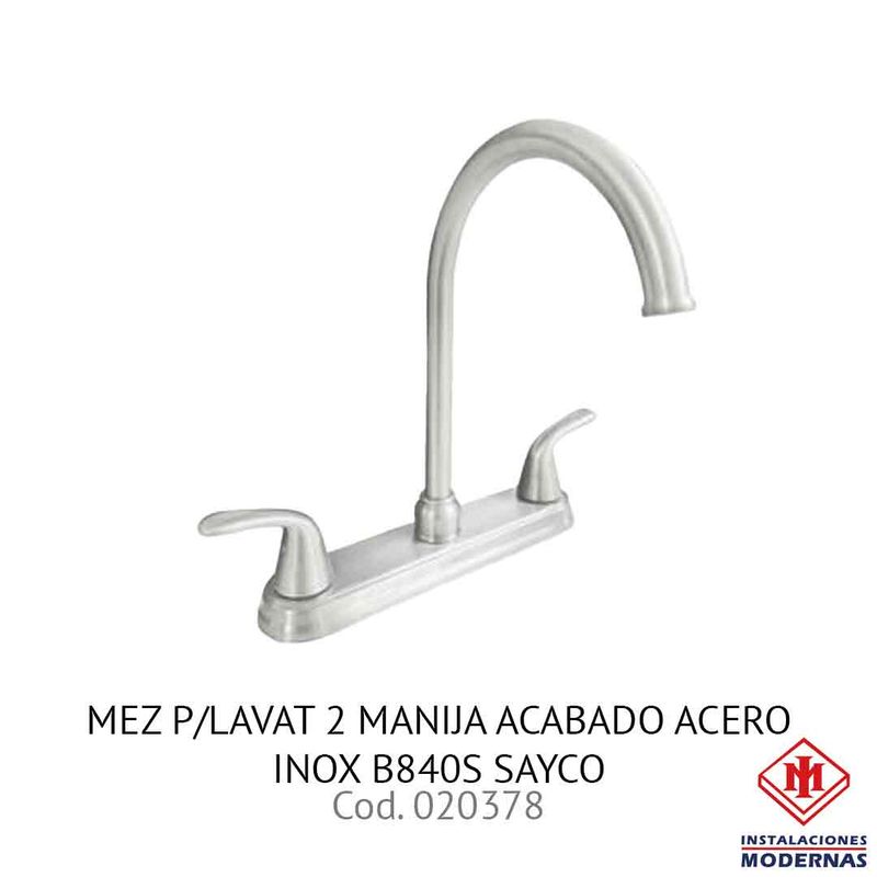 MEZ P/LAVAT 2 MANIJA ACABADO ACERO INOX B840S SAYCO