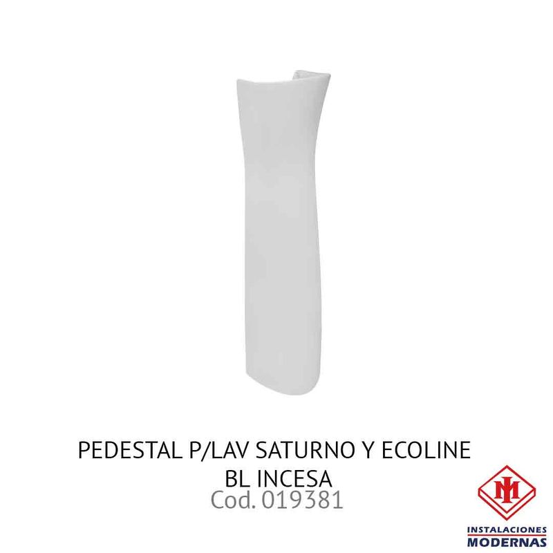 PEDESTAL P/LAV SATURNO Y ECOLINE BL INCESA