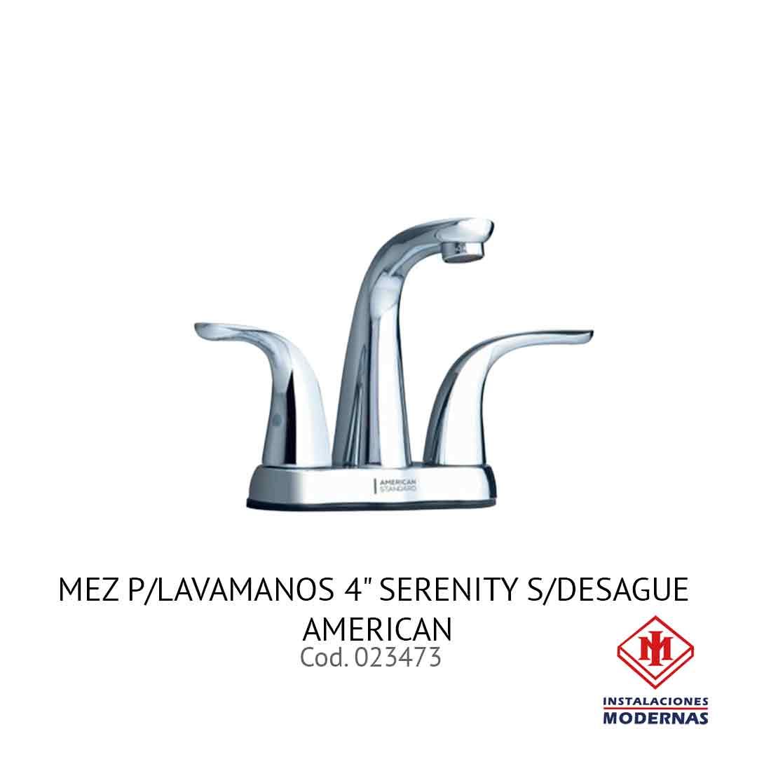 MEZ P/LAVAMANOS 4&quot; SERENITY S/DESAGUE AMERICAN