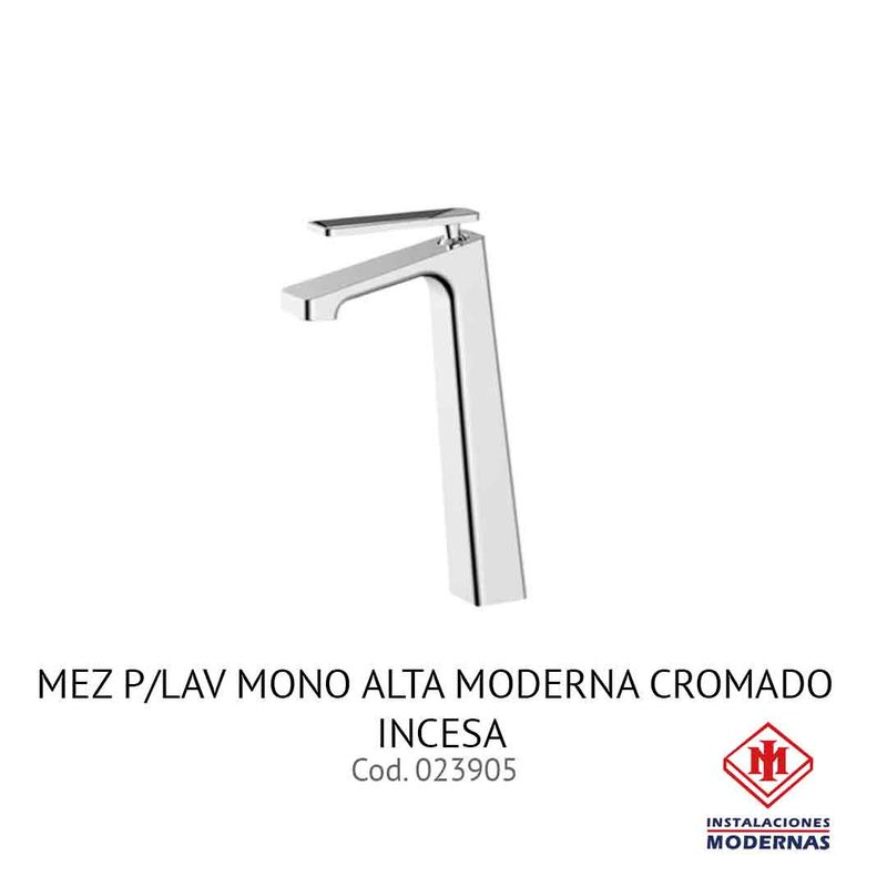 MEZ P/LAV MONO ALTA MODERNA CROMADO INCESA