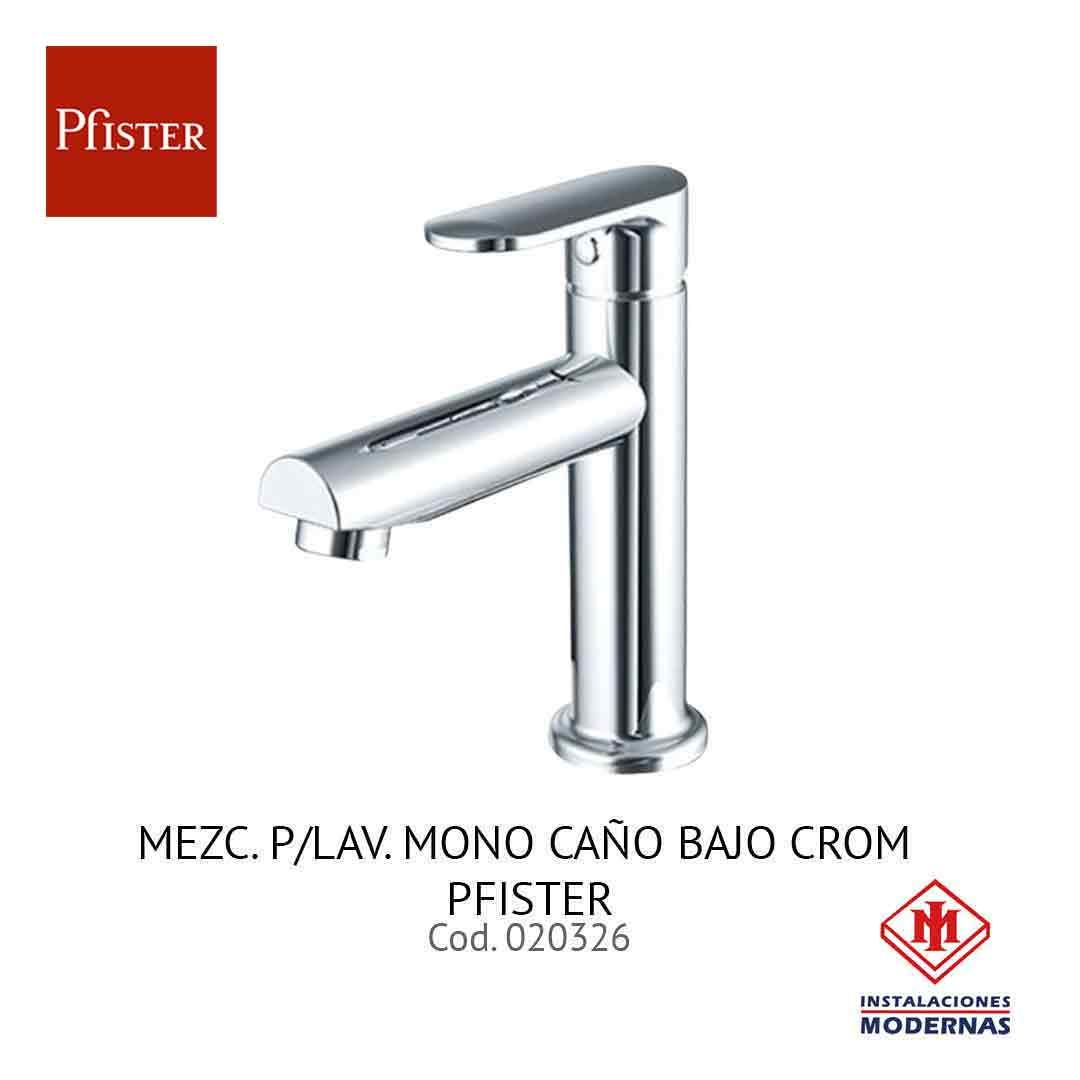 MEZC. P/LAV. MONO CAÑO BAJO CROM PFISTER