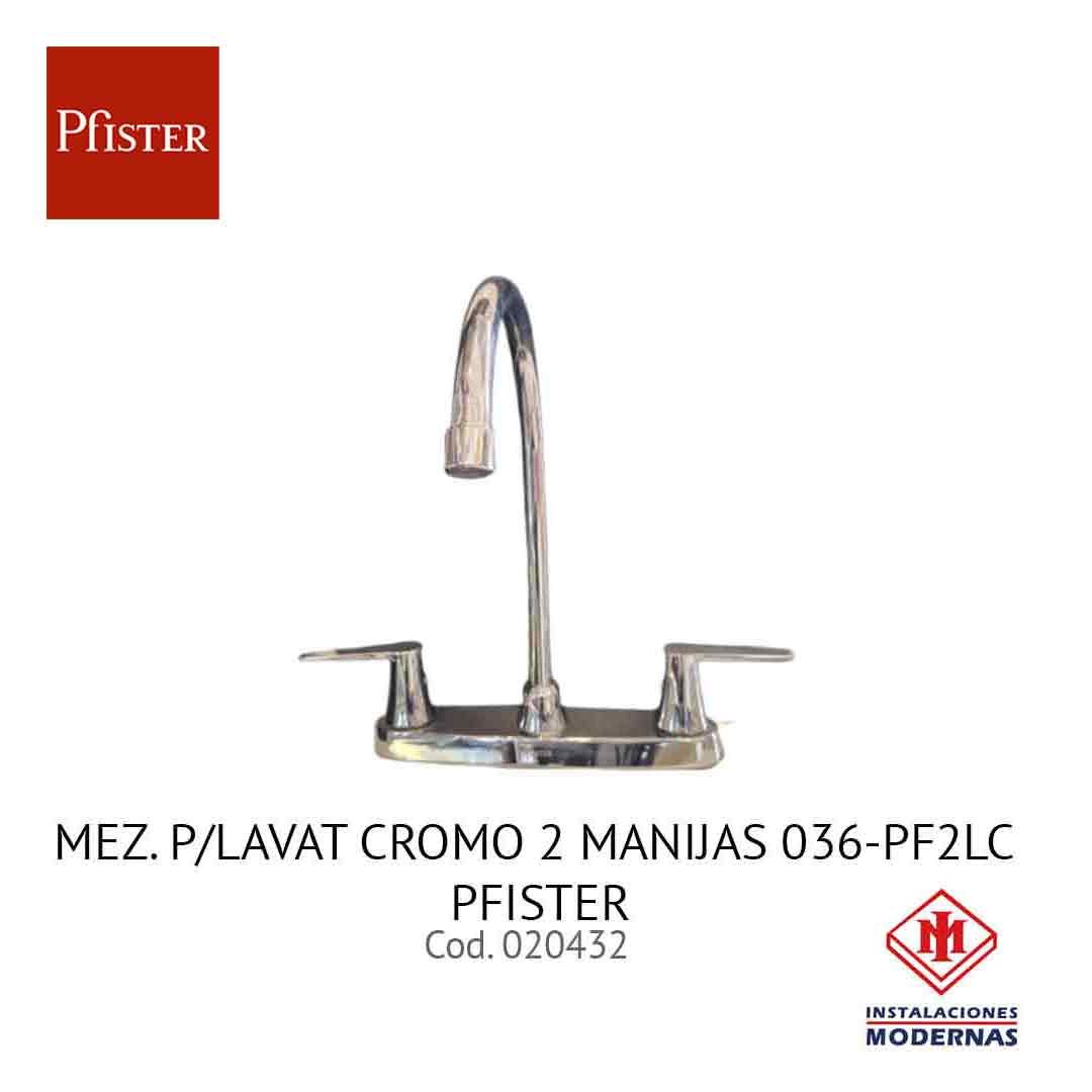 MEZ. P/LAVAT CROMO 2 MANIJAS 036-PF2LC PFISTER