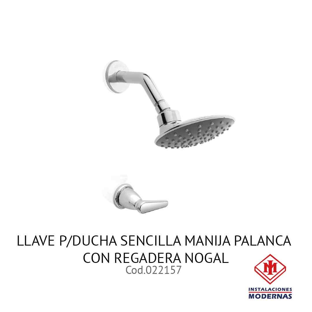 LLAVE P/DUCHA SENCILLA MANIJA PALANCA CON REGADERA NOGAL