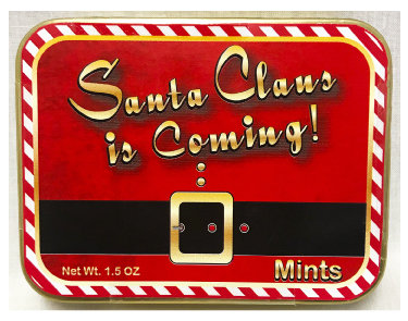Santa Claus Is Coming Tin Filled With Mints