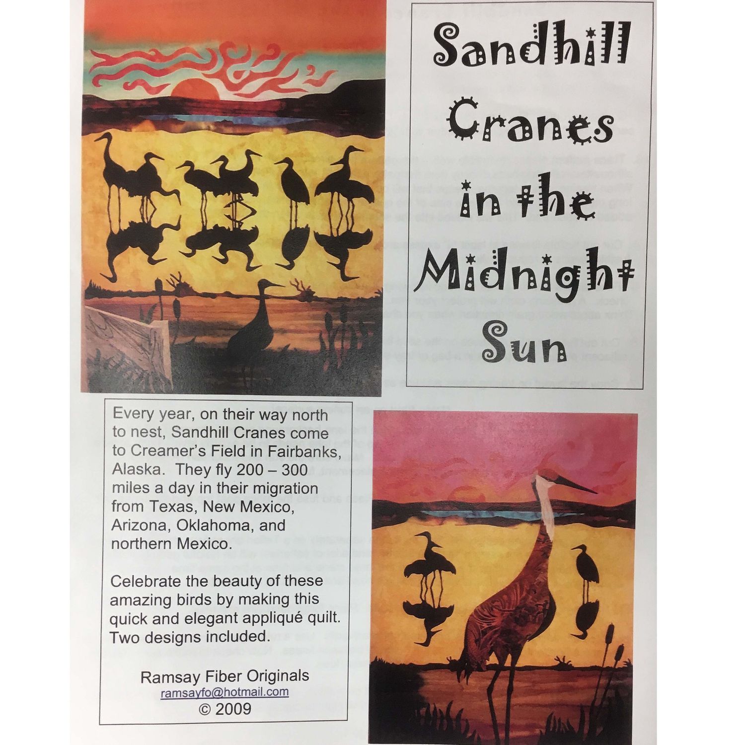 Sandhill Cranes in the Midnight Sun Pattern