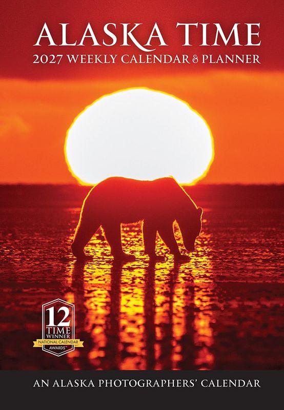 2027 Alaska Time Weekly Engagement Calendar