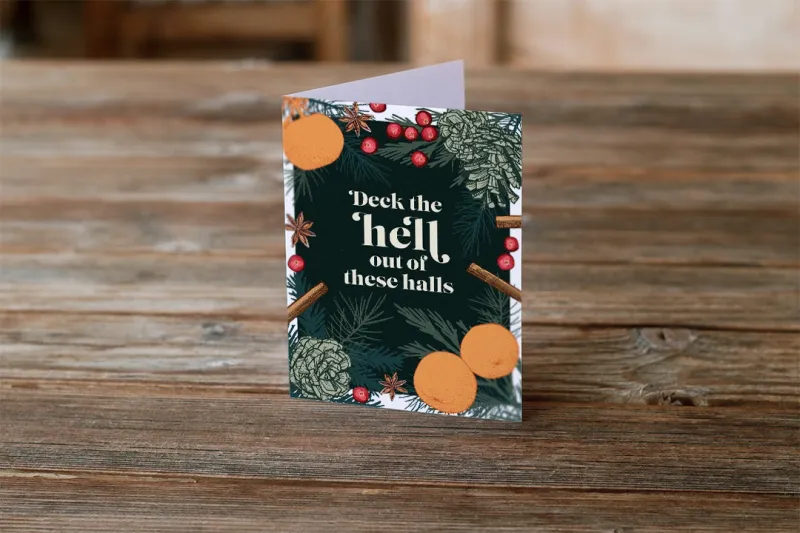 Deck the Hell Out Of These Halls | Holiday Greeting Card