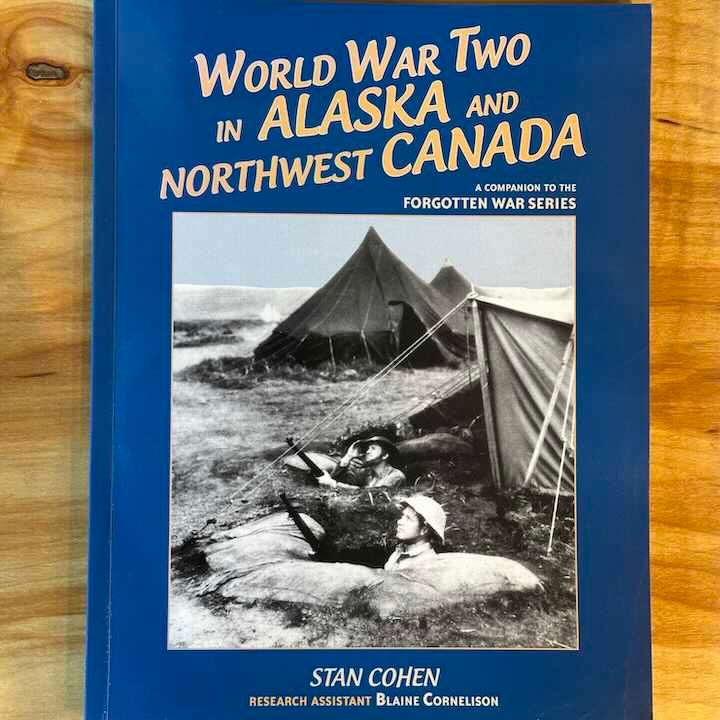 World War Two in Alaska and Northwest World War Two in Alaska and Northwest