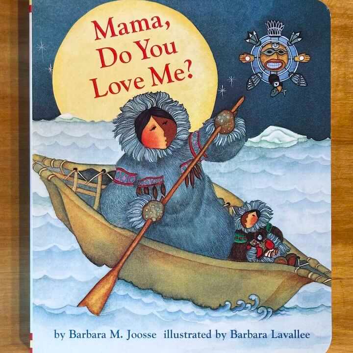 Mama, Do You Love Me? Mama, Do You Love Me?, Format: Board Book