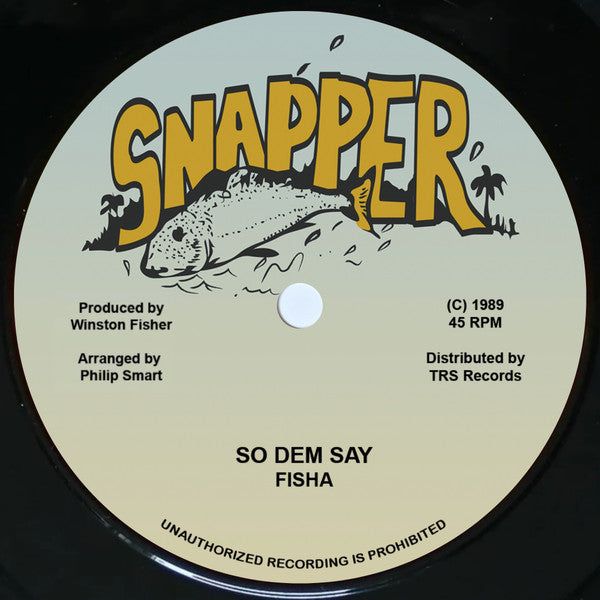 FISHA - So Dem Say (7")