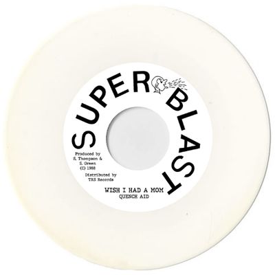 QUENCH AID - I Wish I Had A Mom (White 7") Limited Edition