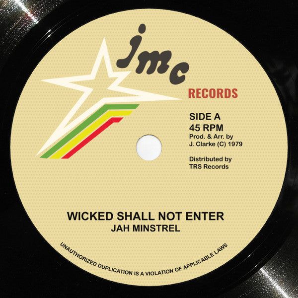 JAH MINSTREL - Wicked Shall Not Enter (7")