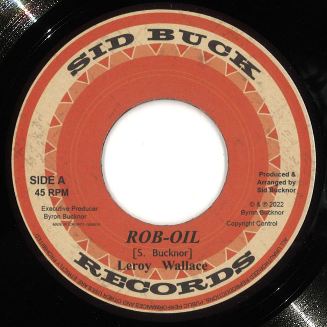 LEROY WALLACE / SLIM SMITH - Rob Oil / My Girl (7")